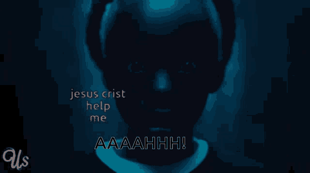 jesus crist help me aaahhhh is written in red on a dark background