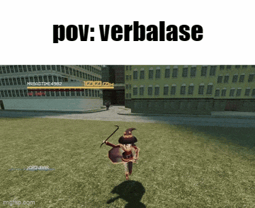 a screenshot of a video game with the words " pov verbalase " at the top