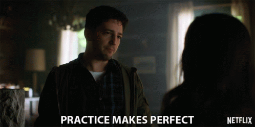 Practice Makes Perfect Practice GIF - Practice Makes Perfect Practice Rehearsal GIFs