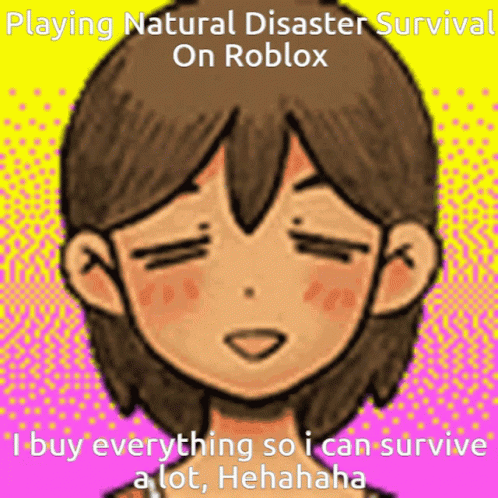 Roblox Natural Disaster Survival Omori Kel Happy GIF - Roblox Natural Disaster Survival Omori Kel Happy Omori GIFs