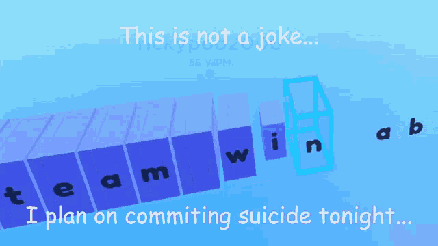a screenshot of a game that says " this is not a joke ... i plan on committing suicide tonight "