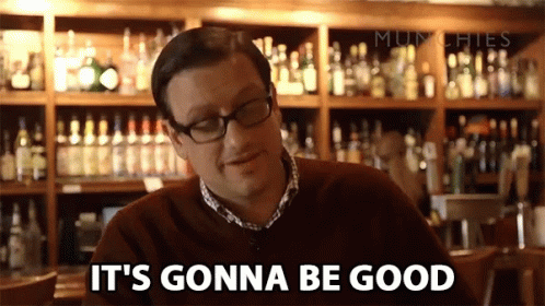 Its Gonna Be Good Sure GIF - Its Gonna Be Good Sure Dan Janssen GIFs