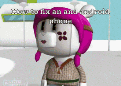 How To Fix An Android Phone.  GIF - How To Fix Android Phone GIFs