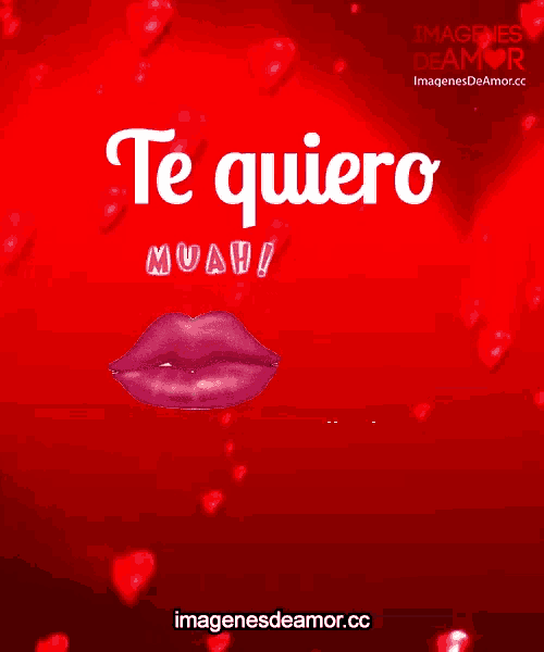 a red background with the words te quiero muah written on it
