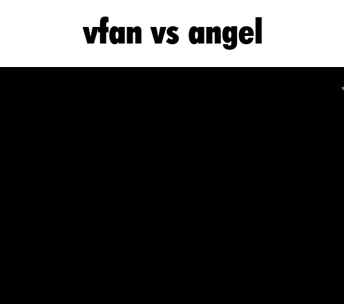 Vfan Vs Angel Angelly GIF - Vfan Vs Angel Vfan Angelly GIFs