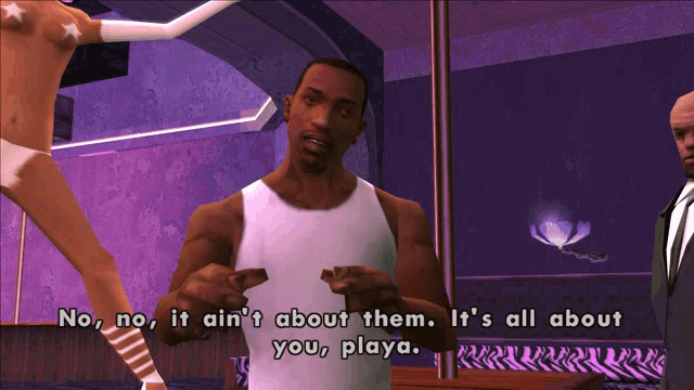 a video game scene with a man pointing at a pole dancer and the words no no it ain 't about them