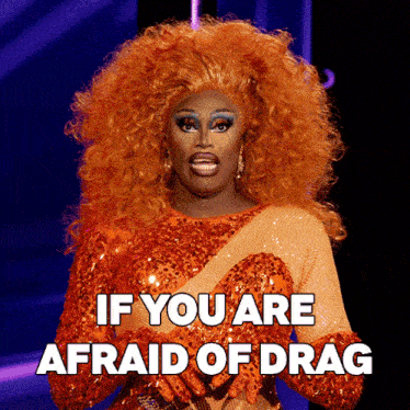 If You Are Afraid Of Drag You Are Afraid Of Freedom Sapphira Cristál GIF