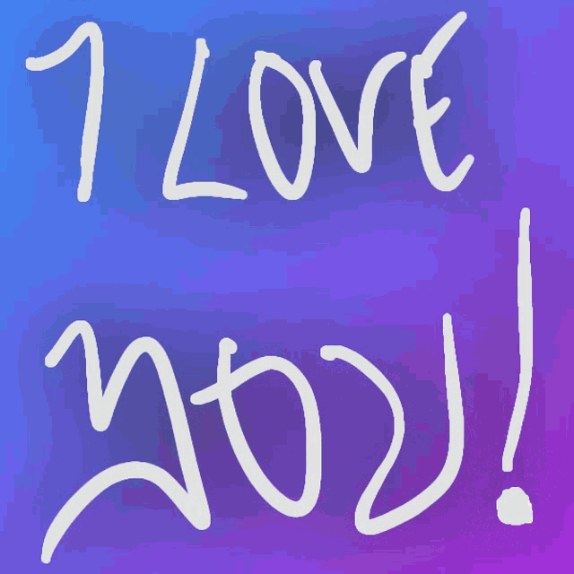 a blue and purple background with the words " i love you "
