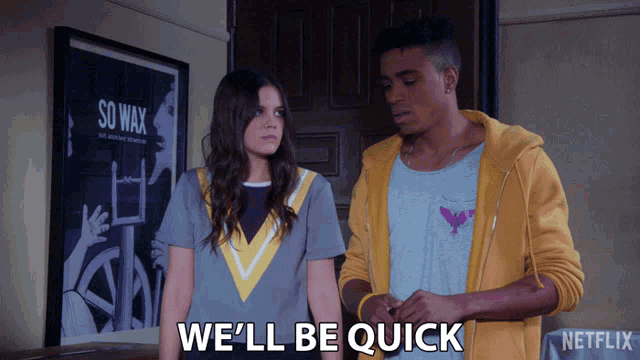 a couple standing next to each other with the words we 'll be quick