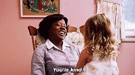 You Is Kind GIF - You Is Kind GIFs