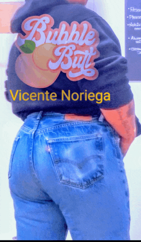 a person is wearing a shirt that says bubble butt vicente noriega