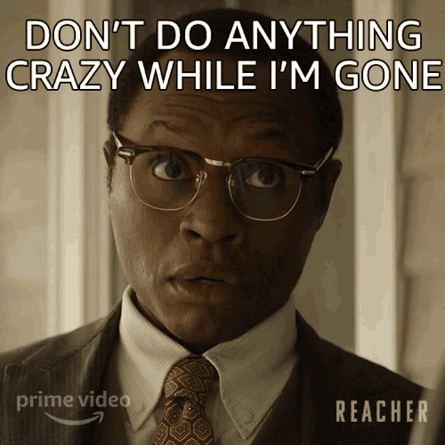Dont Do Anything Crazy While Im Gone Oscar Finlay GIF - Dont Do Anything Crazy While Im Gone Oscar Finlay Reacher GIFs