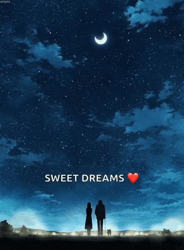 a couple standing under a starry night sky with the words sweet dreams
