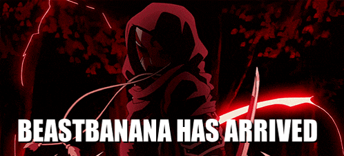a poster that says beastbanana has arrived on the bottom