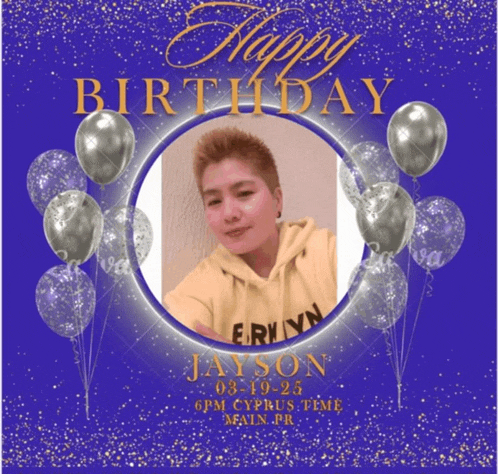 a birthday card for jayson with balloons and a picture of him