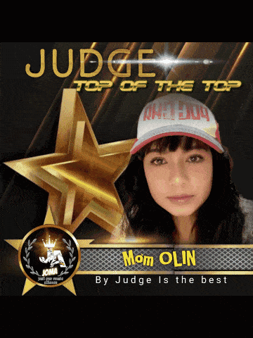 a poster that says judge top of the top mom olin by judge is the best