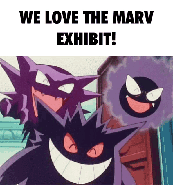a cartoon says we love the marv exhibit and has purple monsters on it