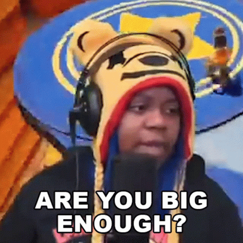 Are You Big Enough Aychristenegames GIF - Are You Big Enough Aychristenegames Can You Handle It GIFs