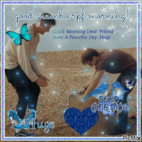 a greeting card with two men and the words good morning dear friend