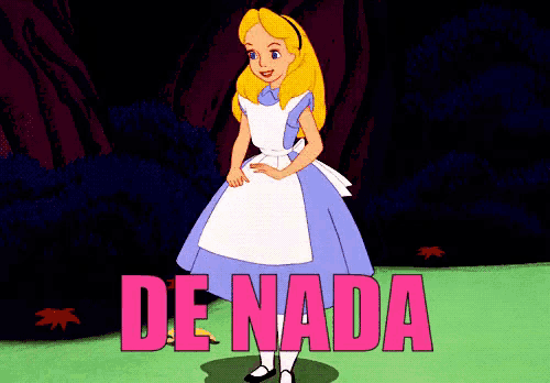 a cartoon of alice from alice in wonderland with the words de nada in pink