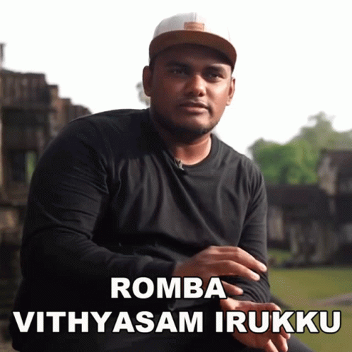 Romba Vithyasam Irukku Bhuvani Dharan GIF - Romba Vithyasam Irukku Bhuvani Dharan Tamil Trekker GIFs