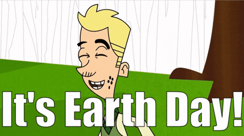 a cartoon of a man with the words it 's earth day