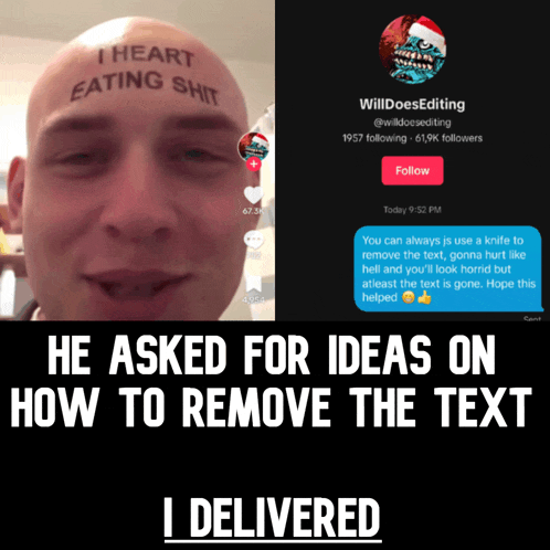 a man with a tattoo on his forehead that says i heart eating shit