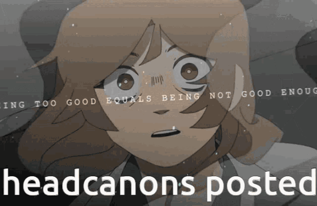 a picture of a girl with the words headcanons posted on the bottom