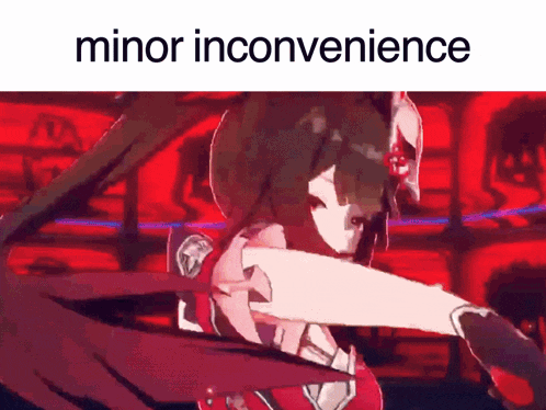 a cartoon of a girl with the words minor inconvenience below it