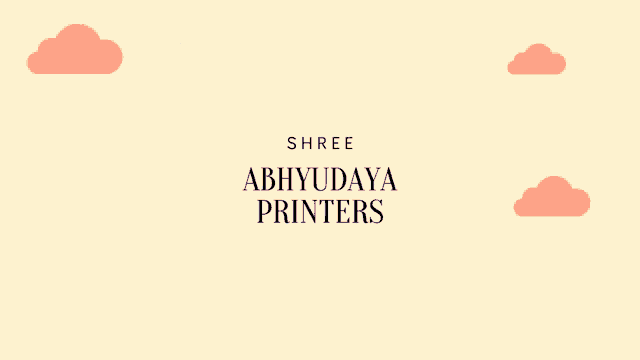 a poster for shree abhyudaya printers with a sun and clouds