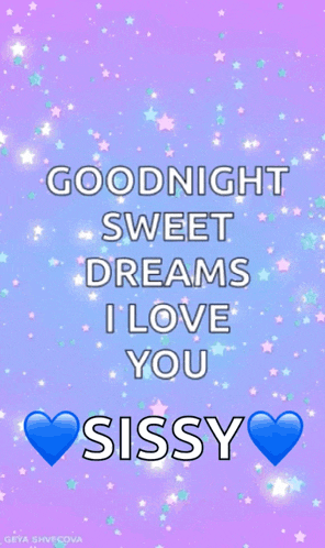 a purple background with the words goodnight sweet dreams i love you sissy on it