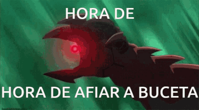 a cartoon of a monster with a red eye and the words hora de hora de afiar a buceta