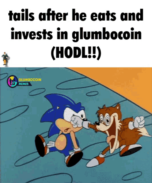 tails after he eats and invests in glumbocoin ( hodl )