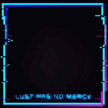 Lust Mercy GIF - Lust Mercy GIFs