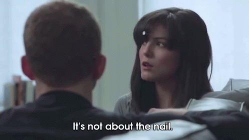 It'S Not About The Nail GIF - GIFs