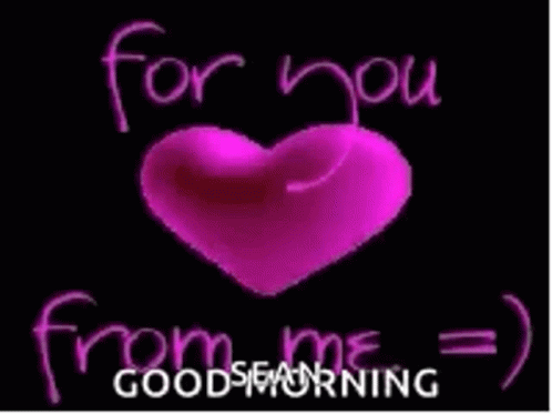 For You Love GIF - For You Love Good Morning GIFs