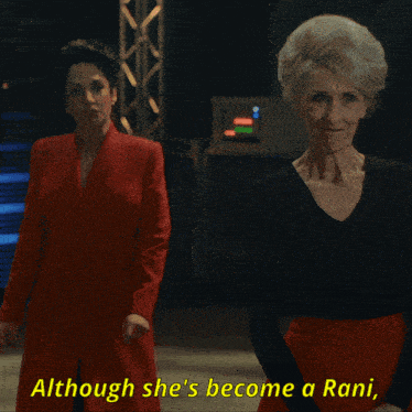 two women standing next to each other with the words although she 's become a rani
