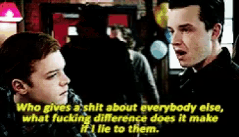 two men are talking and one of them says who gives a shit about everybody else what fucking difference does it make
