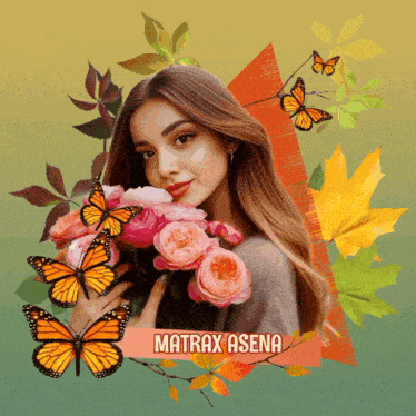 a woman is holding a bouquet of flowers and the name matrax asena is on the bottom