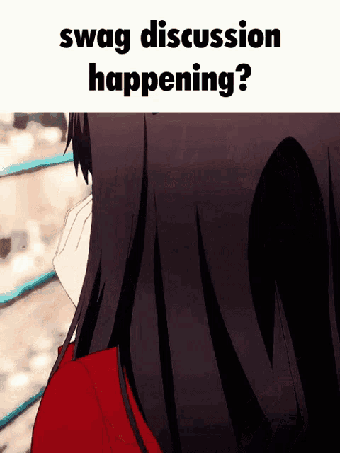 a picture of a girl with the words " swag discussion happening " on it