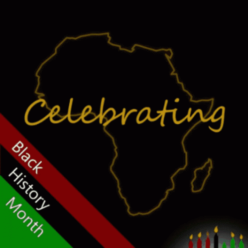 Black History Black History Month GIF - Black History Black History Month Bhm GIFs