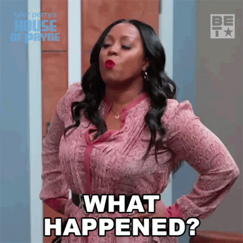 What Happened Miranda Payne GIF - What Happened Miranda Payne House Of Payne GIFs