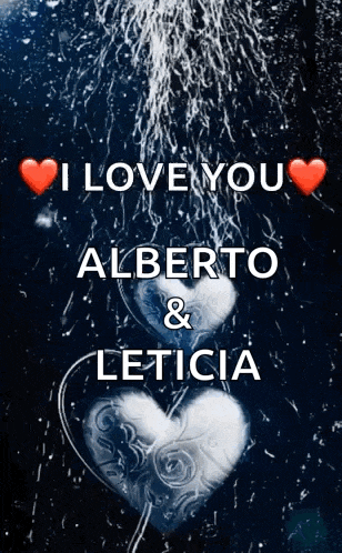 a sign that says " i love you alberto & leticia "