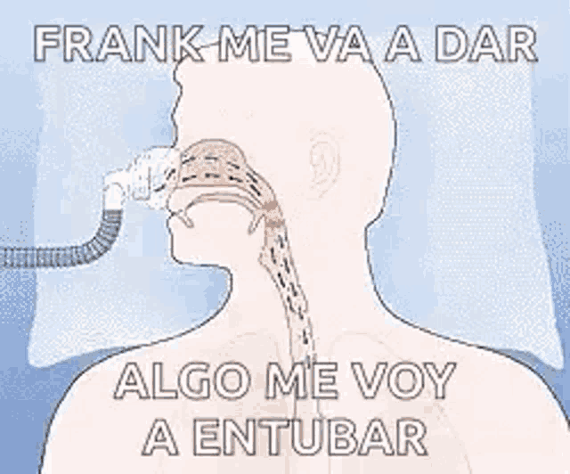 frank me va a dar algo me voy a entubar is written on a poster