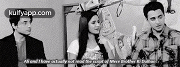 Ali And I Have Actually Not Read The Script Of Mere Brother Ki Dulhan.Gif GIF - Ali And I Have Actually Not Read The Script Of Mere Brother Ki Dulhan Imran Khan Katrina Kaif GIFs