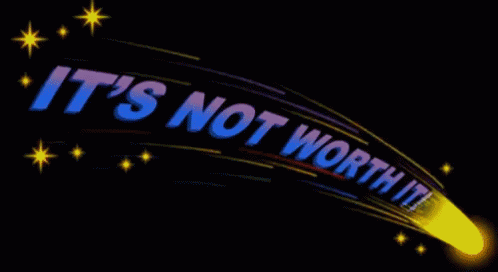 Not Worth GIF - Not Worth It GIFs