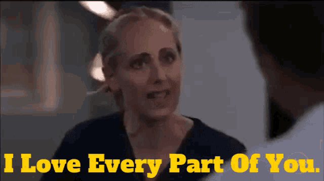 a woman says i love every part of you in yellow letters