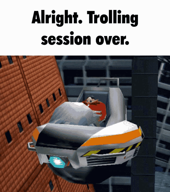 a cartoon of a car with the words alright trolling session over at the top
