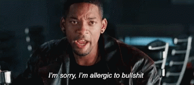 Will Smith Im Allergic To Bullshit GIF - Will Smith Im Allergic To Bullshit Lying GIFs