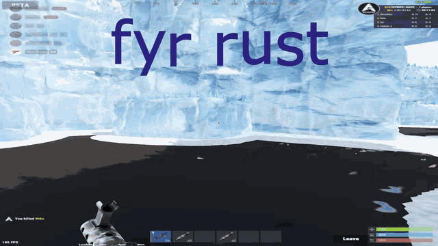a screen shot of a video game with the words fyr rust on it